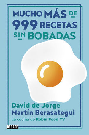 MAS DE 999 RECETAS SIN BOBADAS