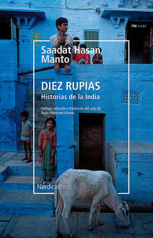 DIEZ RUPIAS.  HISTORIA DE LA INDIA