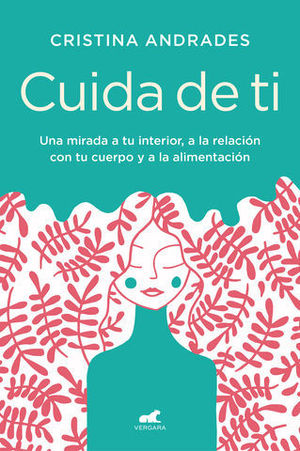 CUIDA DE TI UNA MIRADA A TU INTERIOR, A LA REALCIN CON TU CUERPO Y A