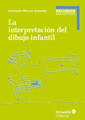 LA INTERPRETACION DEL DIBUJO INFANTIL