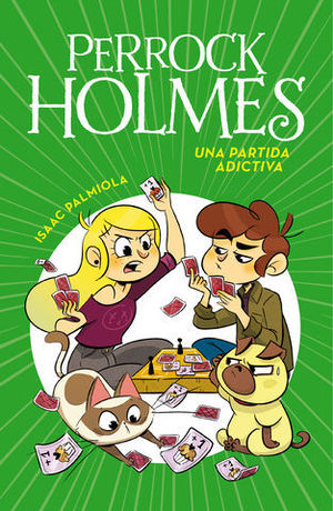 PERROCK HOLMES 12.  UNA PARTIDA ADICTIVA