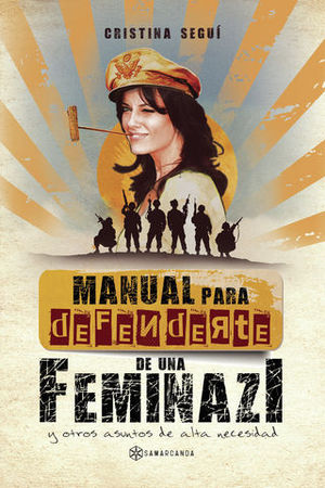 *P F.* MANUAL PARA DEFENDERTE DE UNA FEMINAZI