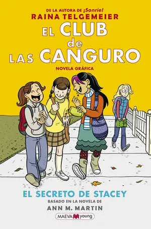 El Club de las Canguro 2. El Secreto de Stacy