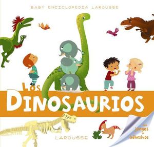 BABY ENCICLOPEDIA.  LOS DINOSAURIOS