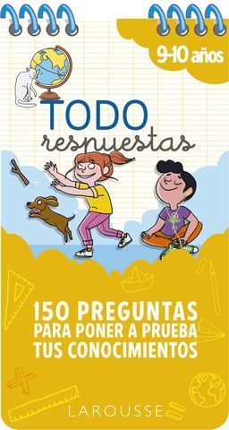 TODO RESPUESTAS. 150 PREGUNTAS PARA PONER A PRUEBA TUS CONOCIMIENTOS