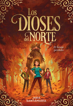 LOS DIOSES DEL NORTE 3.  EL LINAJE PERDIDO