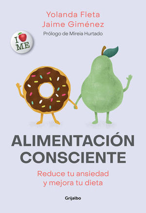 ALIMENTACION CONSCIENTE REDUCE TU ANSIEDAD Y MEJORA TU DIETA