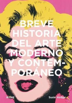 BREVE HISTORIA DEL ARTE MODERNO  CONTEMPORANEO