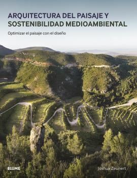 ARQUITECTURA DEL PAISAJE Y SOSTENIBILIDAD MEDIOAMBIENTAL