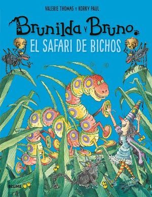 BRUNILDA Y BRUNO.  EL SAFARI DE BICHOS