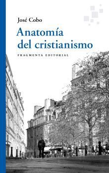 ANATOMA DEL CRISTIANISMO