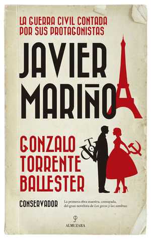 JAVIER MARIO.  LA GUERRA CIVIL CONTADA POR SUS PROTAGONISTAS