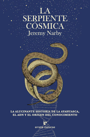 LA SERPIENTE CSMICA