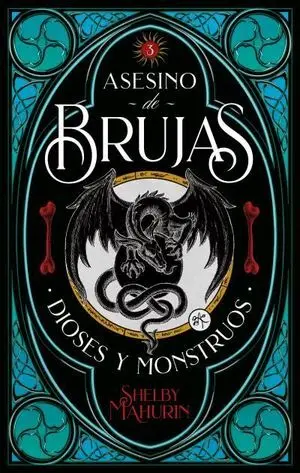 Asesino de Brujas 3, Dioses y Monstruos