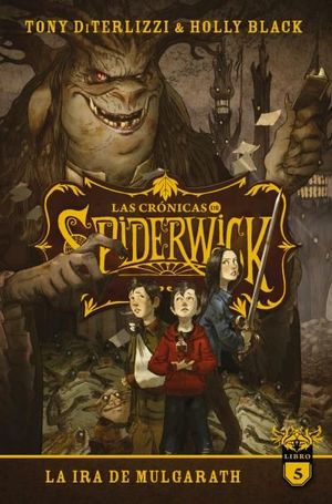 LAS CRNICAS DE SPIDERWICK VOL. 5