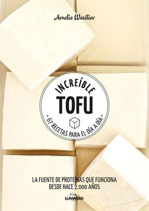 INCREIBLE TOFU