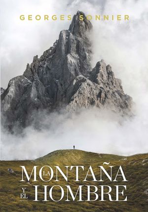 LA MONTA�A Y EL HOMBRE