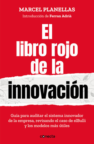 EL LIBRO ROJO DE LA INNOVACIN (CON INTRODUCCIN DE FERRAN ADRI)