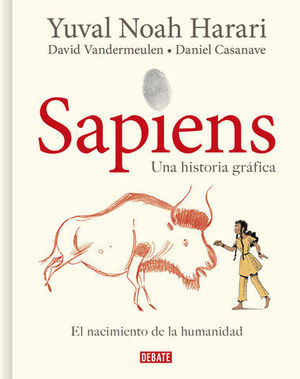 SAPIENS EL NACIMIENTO DE LA HUMANIDAD. NOVELA GRAFICA