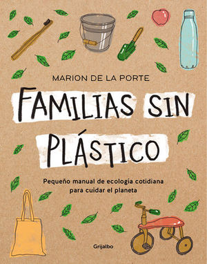 FAMILIAS SIN PLASTICO MANUAL DE ECOLOGIA COTIDIANA