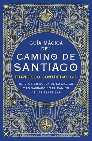 GUA MGICA DEL CAMINO DE SANTIAGO.