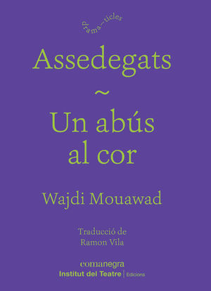 ASSEDEGATS / ABS AL COR, UN