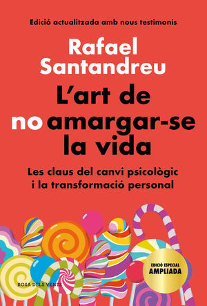 L'ART DE NO AMARGAR-SE LA VIDA (EDICI ESPECIAL)