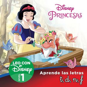 BLANCANIEVES. LEO CON DISNEY NIVEL 1: T,D,N,F