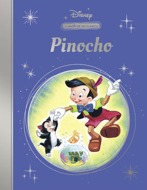 PINOCHO.  LA MAGIA DE UN CLASICO DISNEY