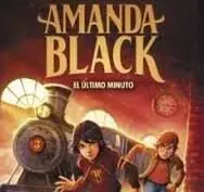 Amanda Black 3. El Último Minuto