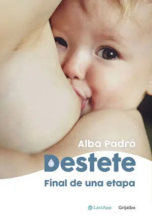 Destete, Final de una Etapa