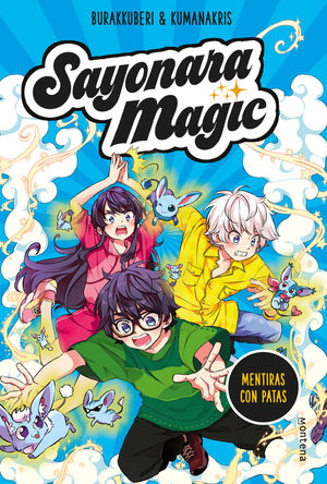SAYONARA MAGIC 3.  MENTIRAS CON PATAS