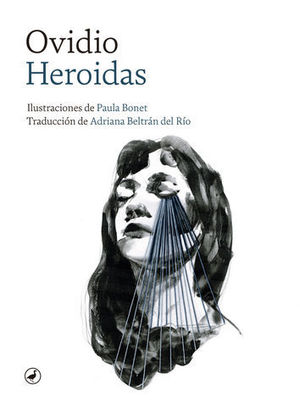 HEROIDAS.  CARTAS DE LAS HEROINAS