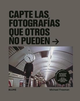 CAPTE LAS FOTOGRAFIAS QUE OTROS NO PUEDEN