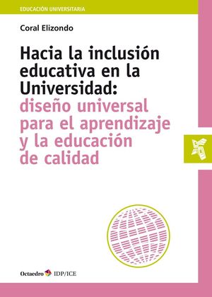 HACIA LA INCLUSI?N EDUCATIVA EN LA UNIVERSIDAD