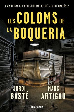 ELS COLOMS DE LA BOQUERIA