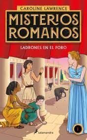 MISTERIOS ROMANOS 1.  LADRONES EN EL FORO