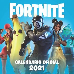 CALENDARIO OFICIAL FORTNITE 2021