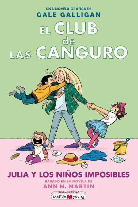 El Club de las Canguro 5. Julia y los Niños Imposibles