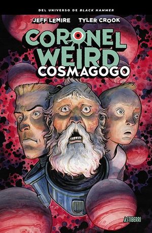 CORONEL WEIRD. COSMAGOGO