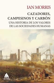 CAZADORES, CAMPESINOS Y CARBN - RSTICA