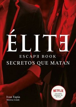 LITE. ESCAPE BOOK. SECRETOS QUE MATAN