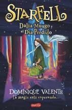 STARFELL. DALIA MUSGO Y EL DA PERDIDO.