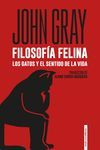 FILOSOFA FELINA. LOS GATOS Y EL SENTIDO DE LA VIDA