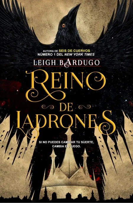 Seis de Cuervos 2. Reino de Ladrones