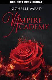 VAMPIRE ACADEMY 1.