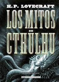 LOS MITOS DE CTHULHU ( EDICIN REVISADA 2021 )