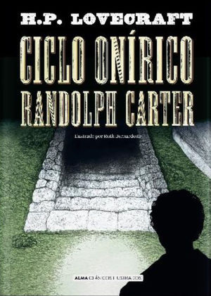 CICLO ORNIRICO RANDOLPH CARTER