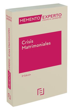 MEMENTO EXPERTO CRISIS MATRIMONIALES 5 EDC.