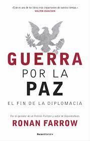 GUERRA POR LA PAZ. EL FIN DE LA DIPLOMACIA